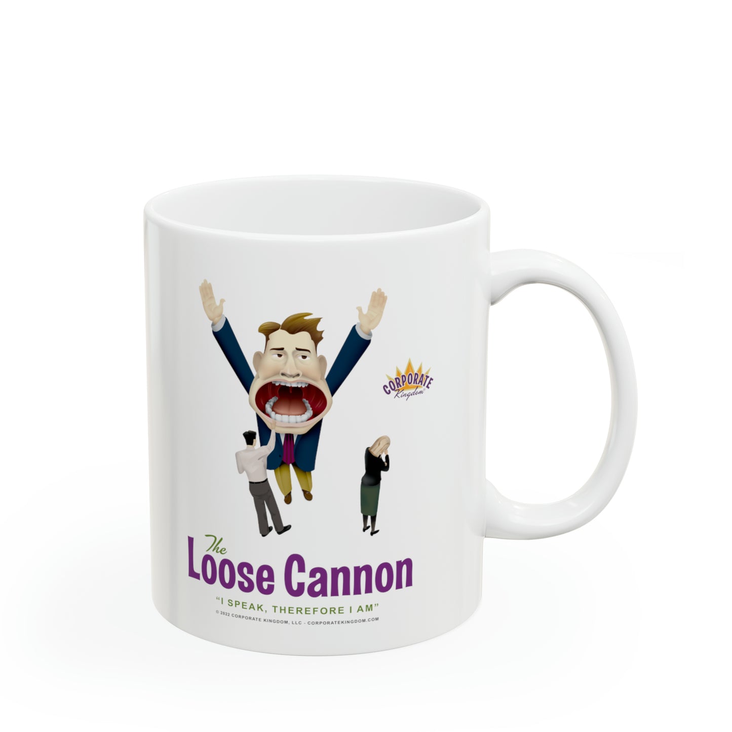 Loose Cannon Coffee Mug by Corporate Kingdom®
