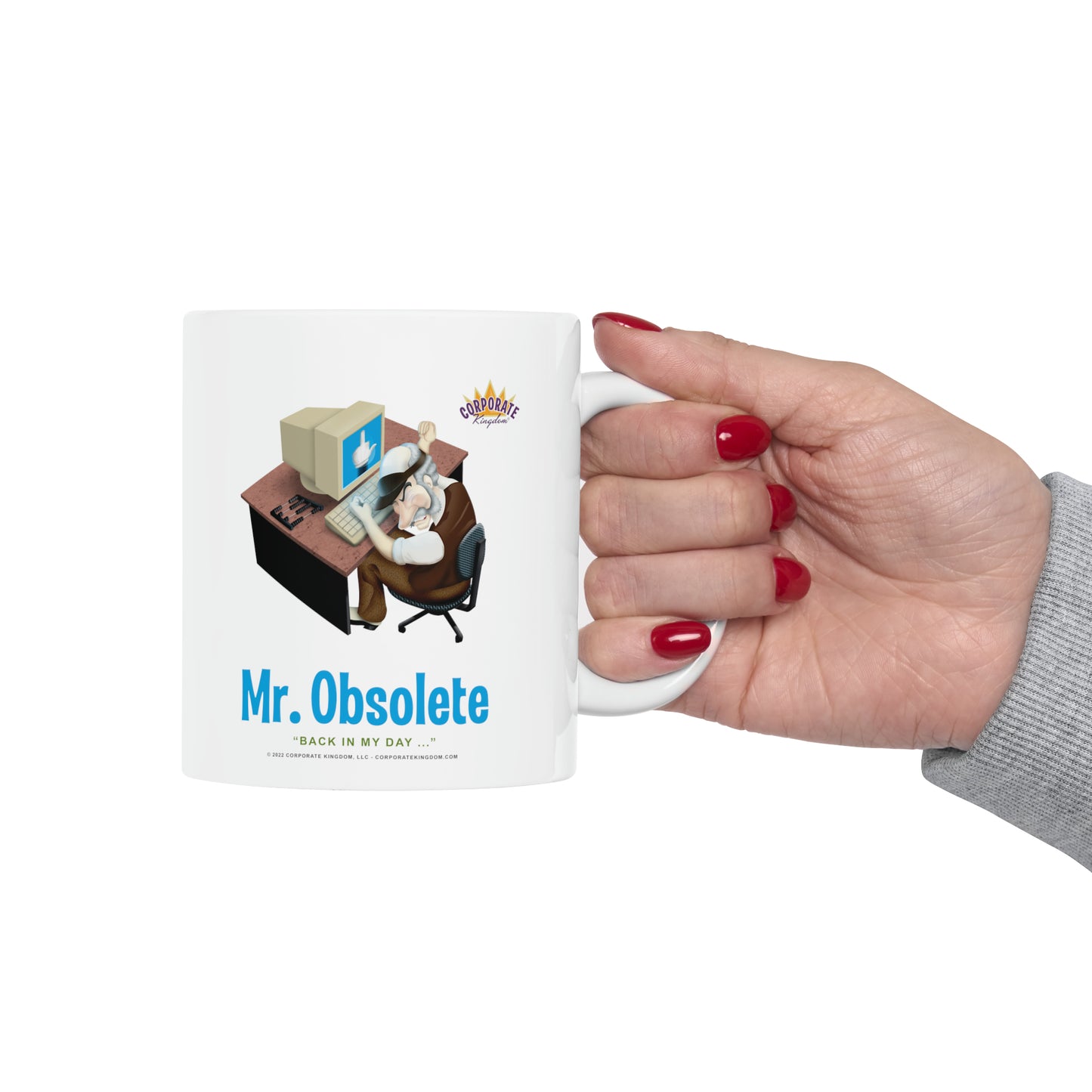 Mr. Obsolete Coffee Mug by Corporate Kingdom®