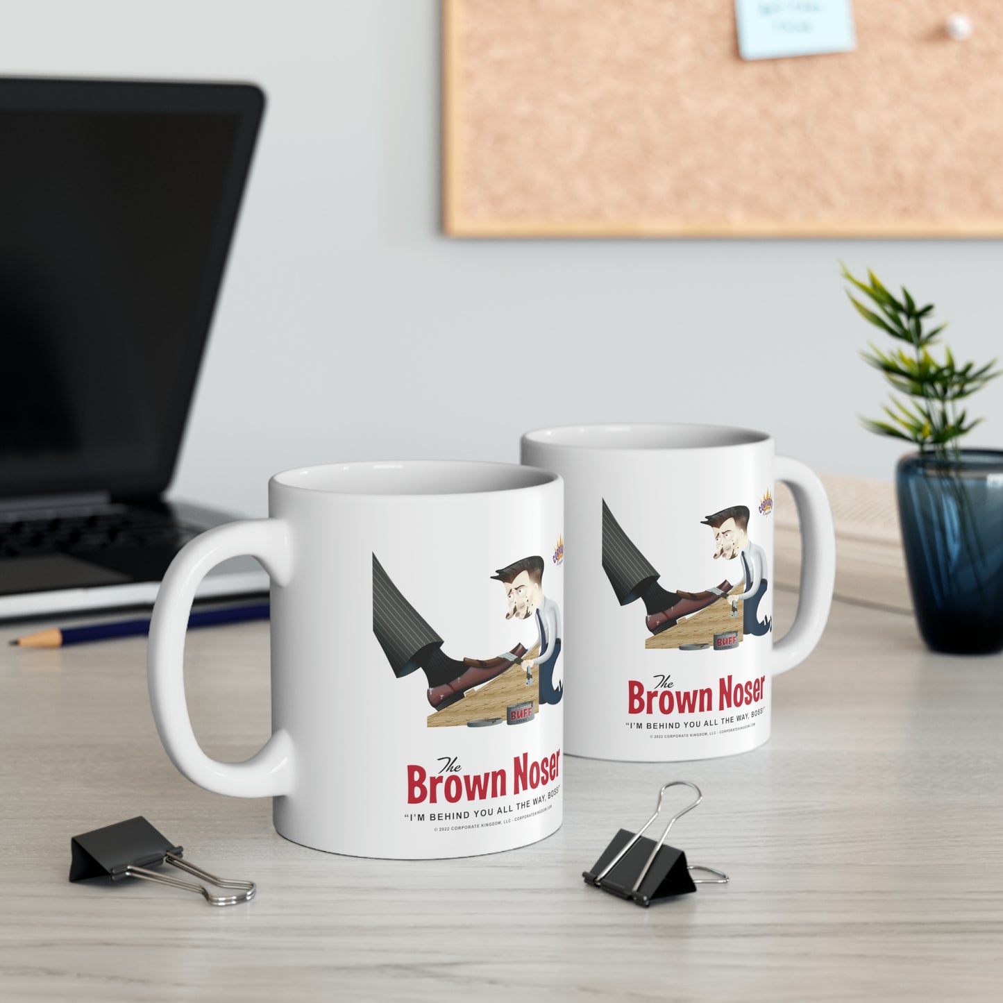 Brown Noser Coffee Mug by Corporate Kingdom®