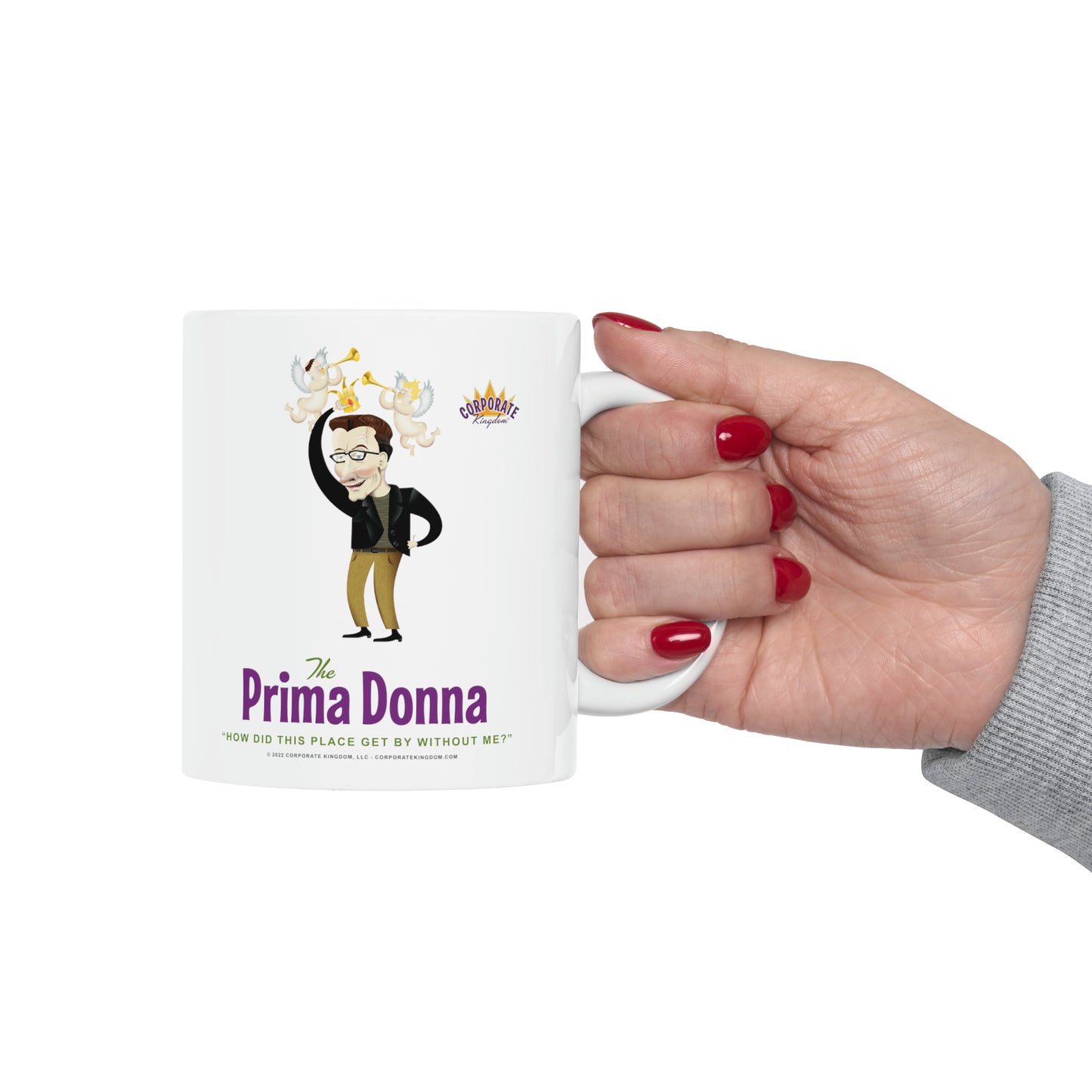 Prima Donna Coffee Mug by Corporate Kingdom®