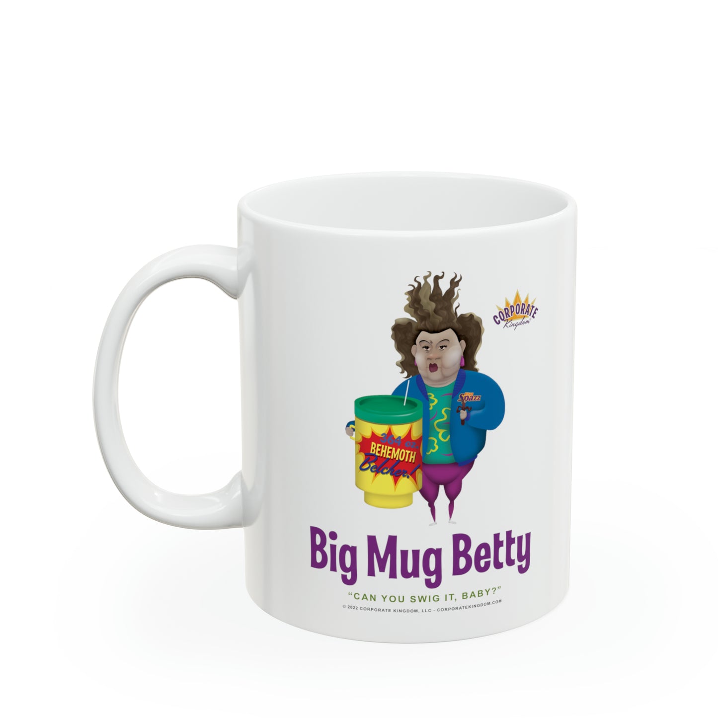 Big Mug Betty Coffee Mug by Corporate Kingdom®