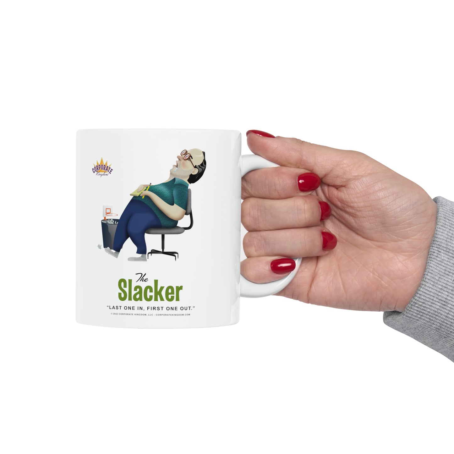 Slacker Coffee Mug by Corporate Kingdom®