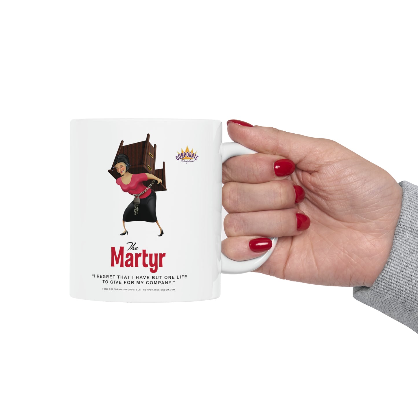 Martyr Coffee Mug by Corporate Kingdom®