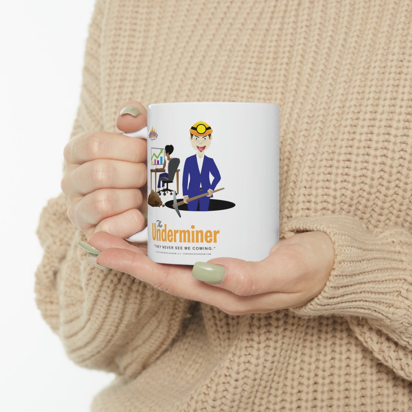 Underminer Coffee Mug by Corporate Kingdom®