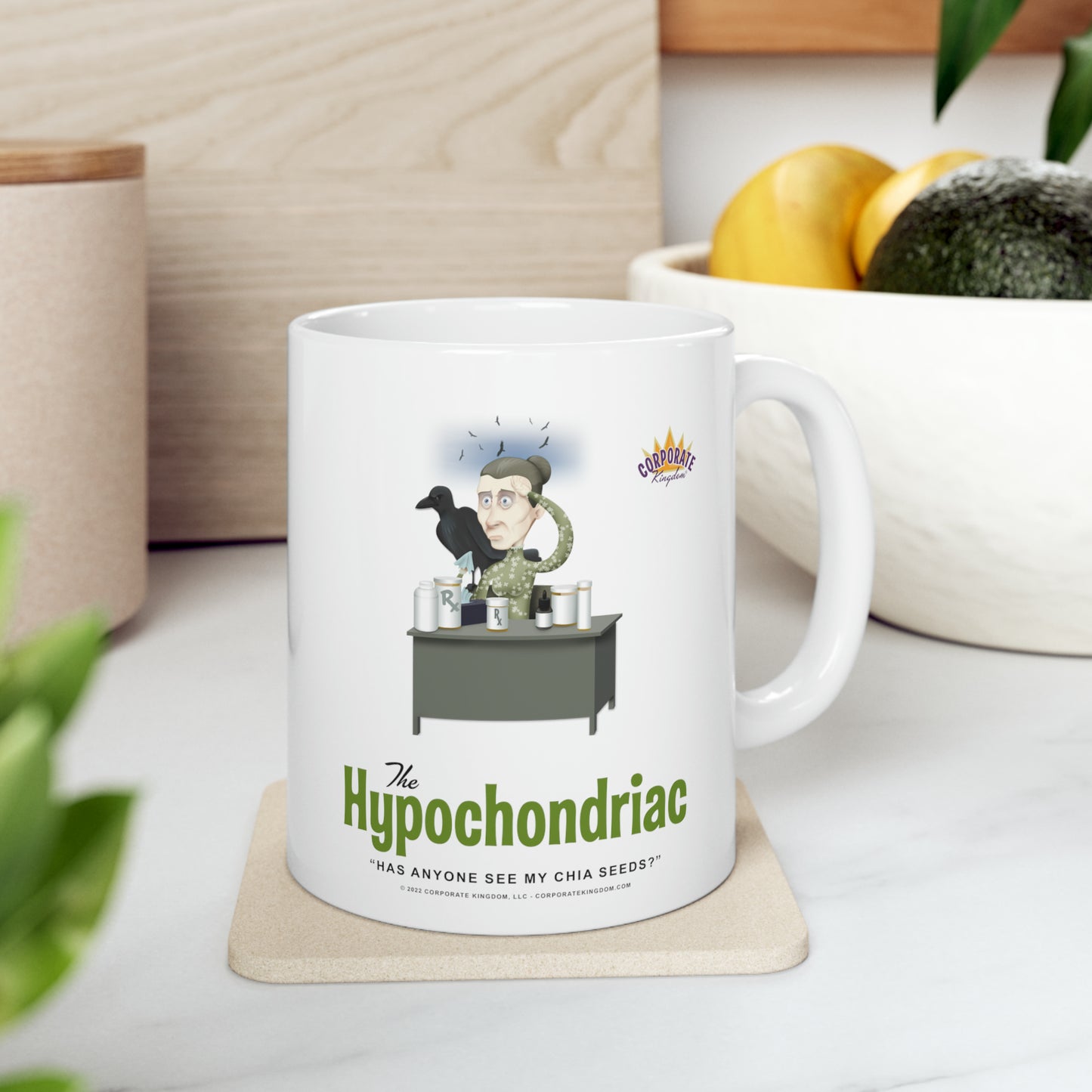 Hypochondriac Coffee Mug by Corporate Kingdom®