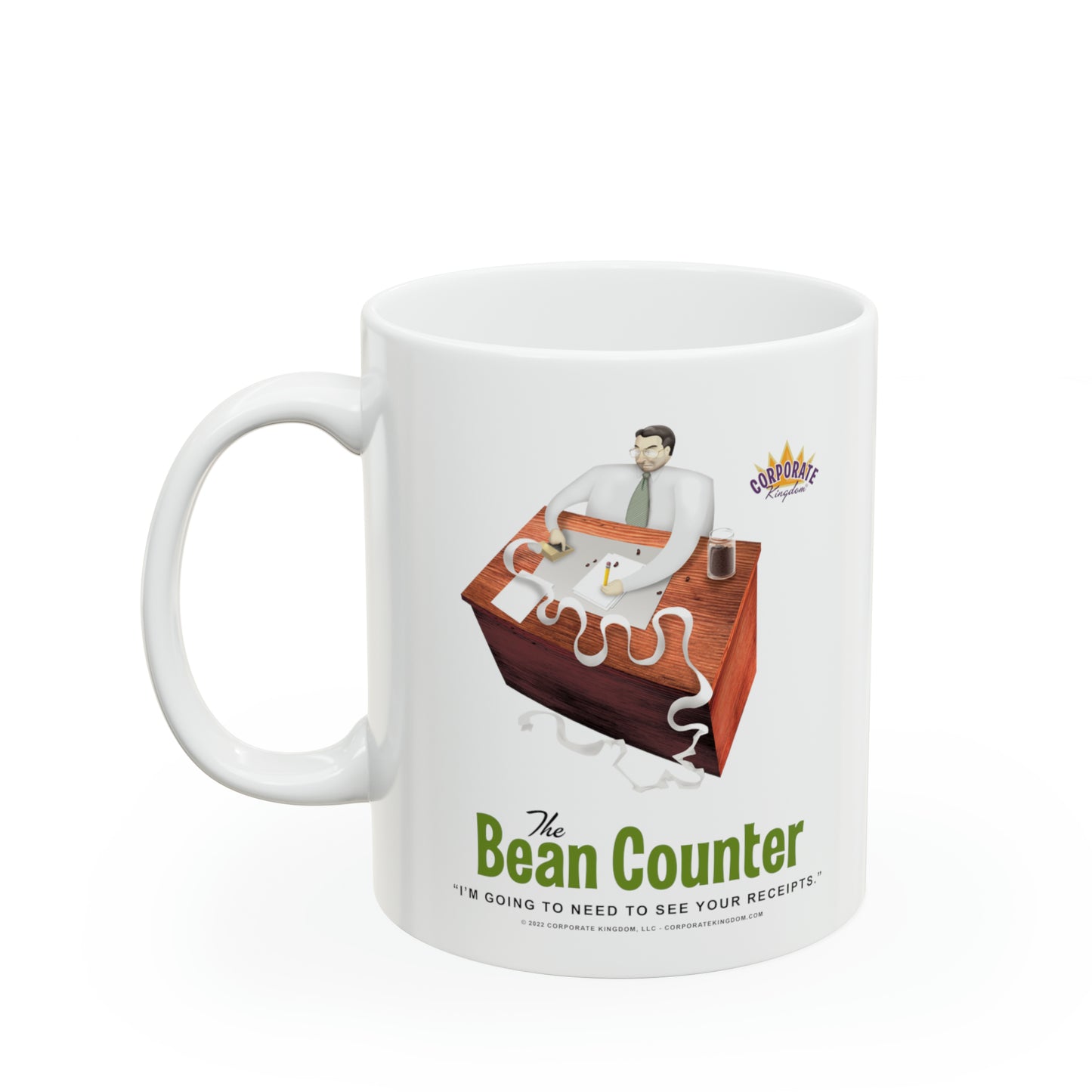 Bean Counter Coffee Mug by Corporate Kingdom®